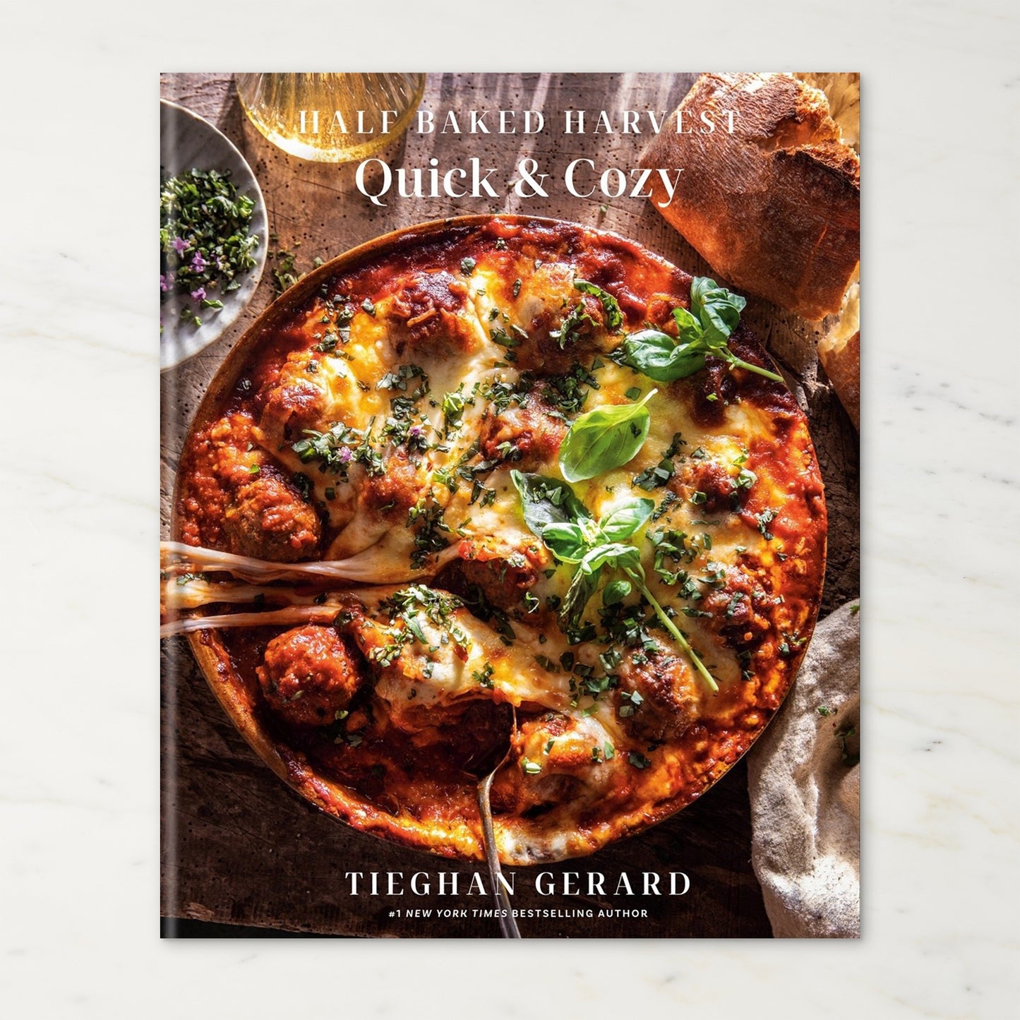 2576 Half Baked Harvest Quick & Cozy Cookbook