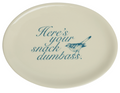 FEST-PLS-TRSD "Here's Your Snack Dumbass" Tray
